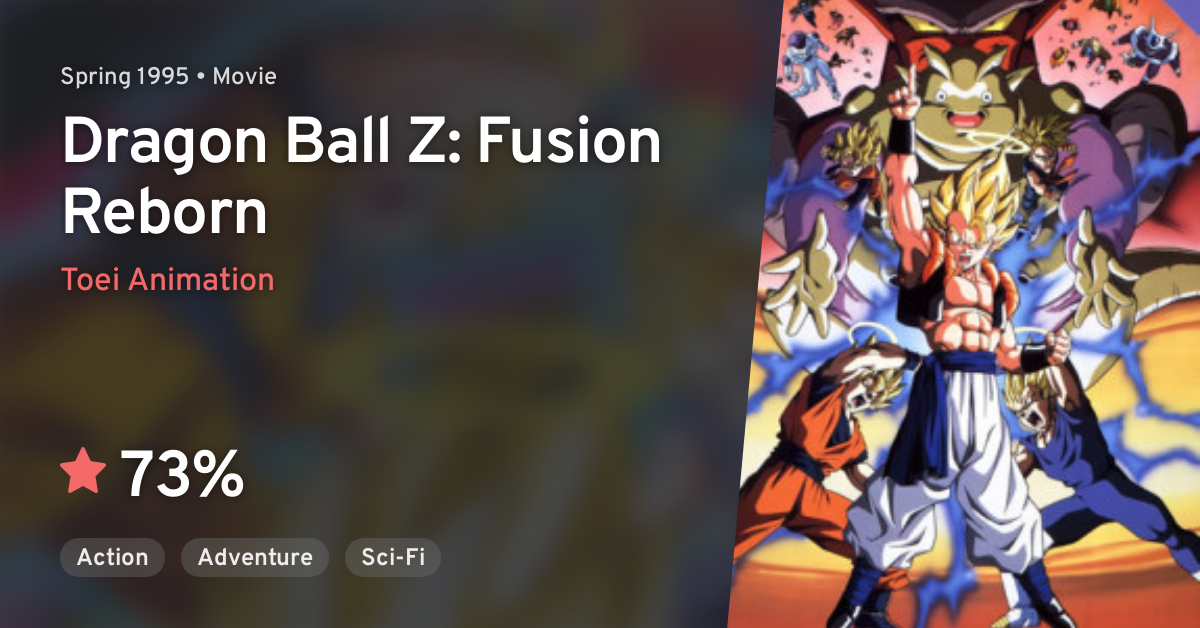 Dragon Ball Z Movie 12: Fukkatsu no Fusion!! Gokuu to Vegeta