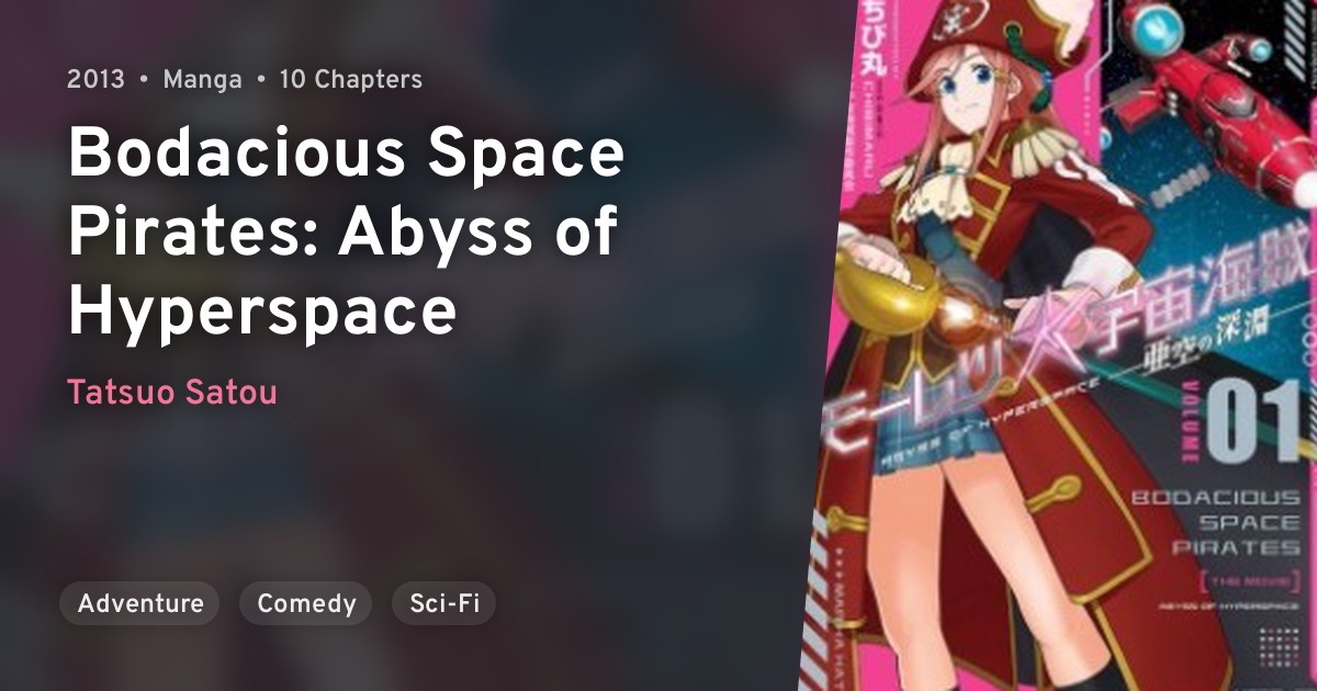 Mouretsu Pirates Abyss Of Hyperspace Bodacious Space Pirates Abyss Of Hyperspace Anilist