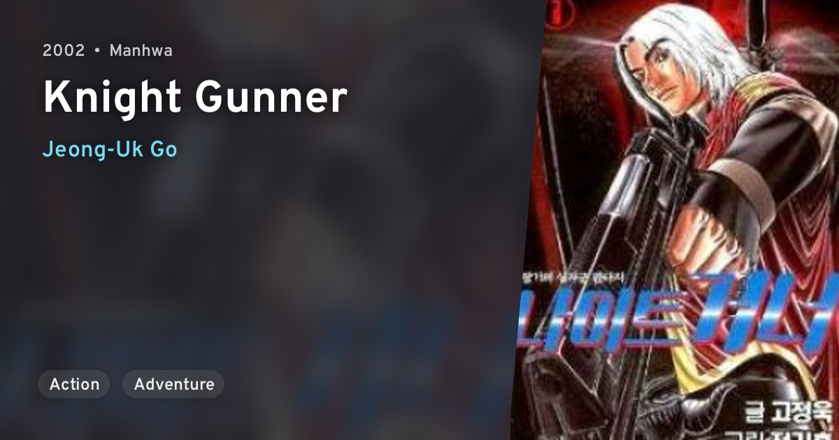Knight Gunner · AniList