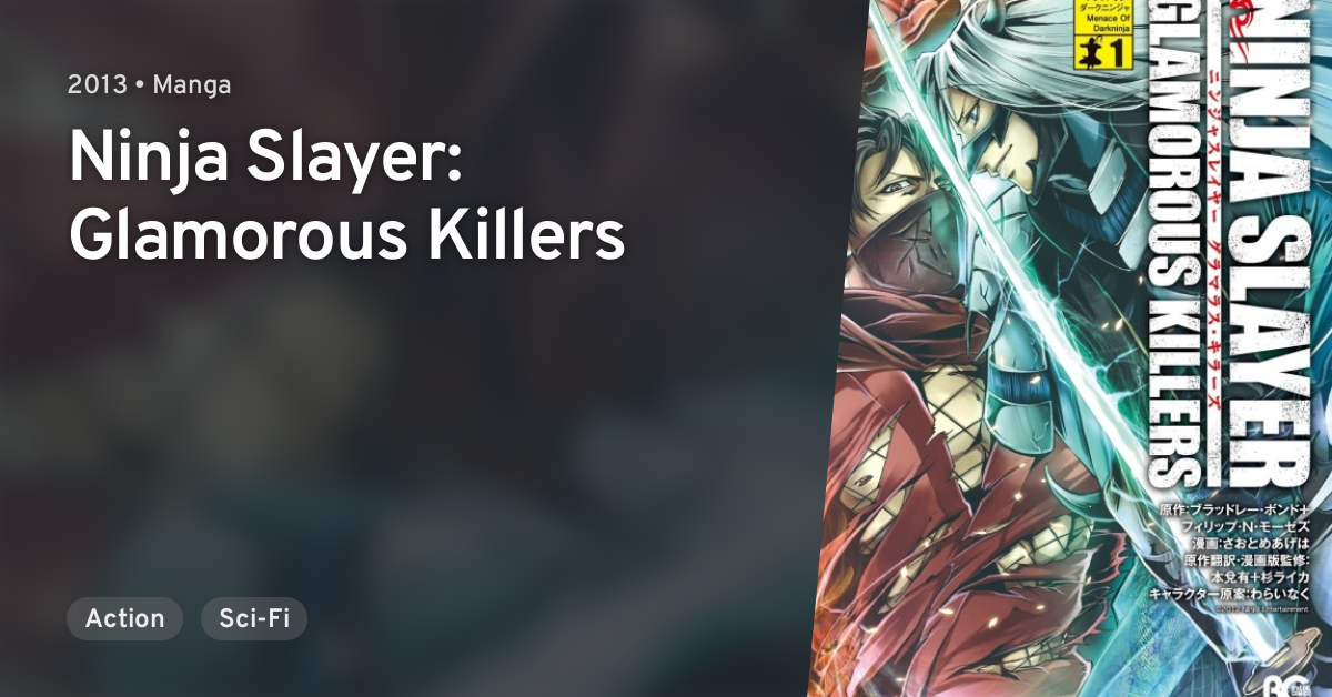 Ninja Slayer Glamorous Killers Anilist