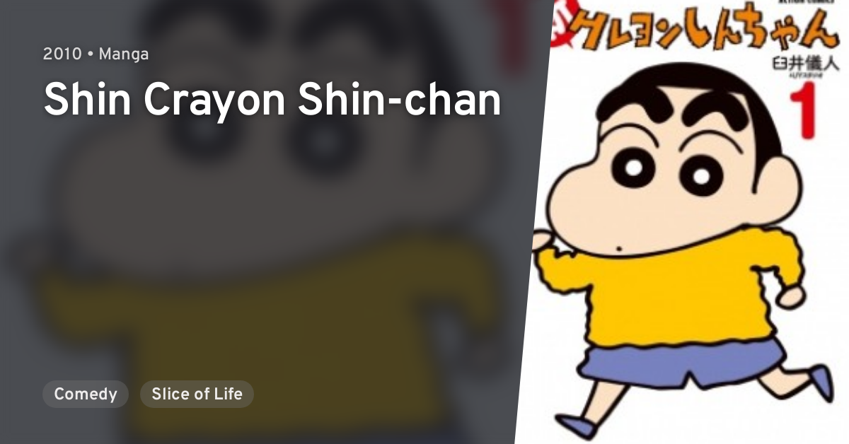 Shin Crayon Shin-chan · AniList