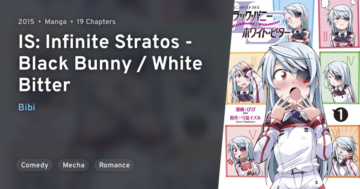 IS Infinite Stratos Black Bunny / White Bitter · AniList