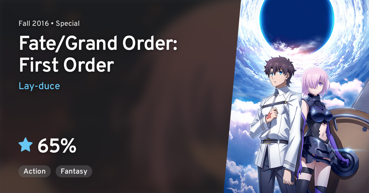 Fate Grand Order: First Order - Vale a Pena Ver?