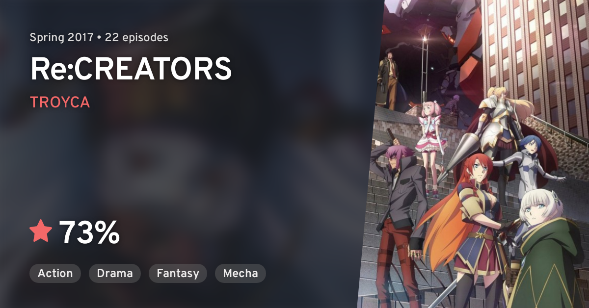 Re Creators Anilist