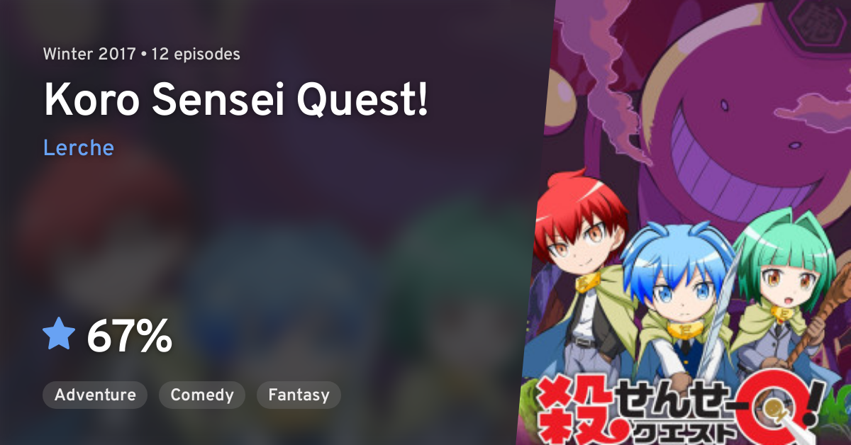 Koro Sensei Quest! (ONA) - Anime News Network