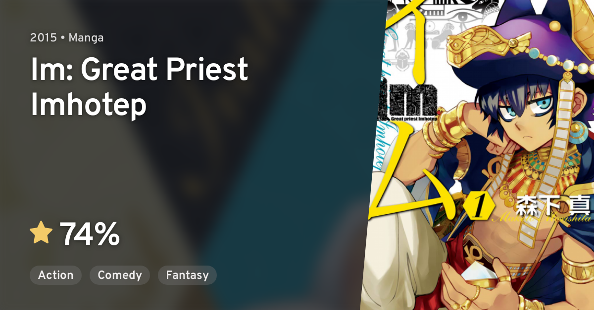 Im Im Great Priest Imhotep Anilist