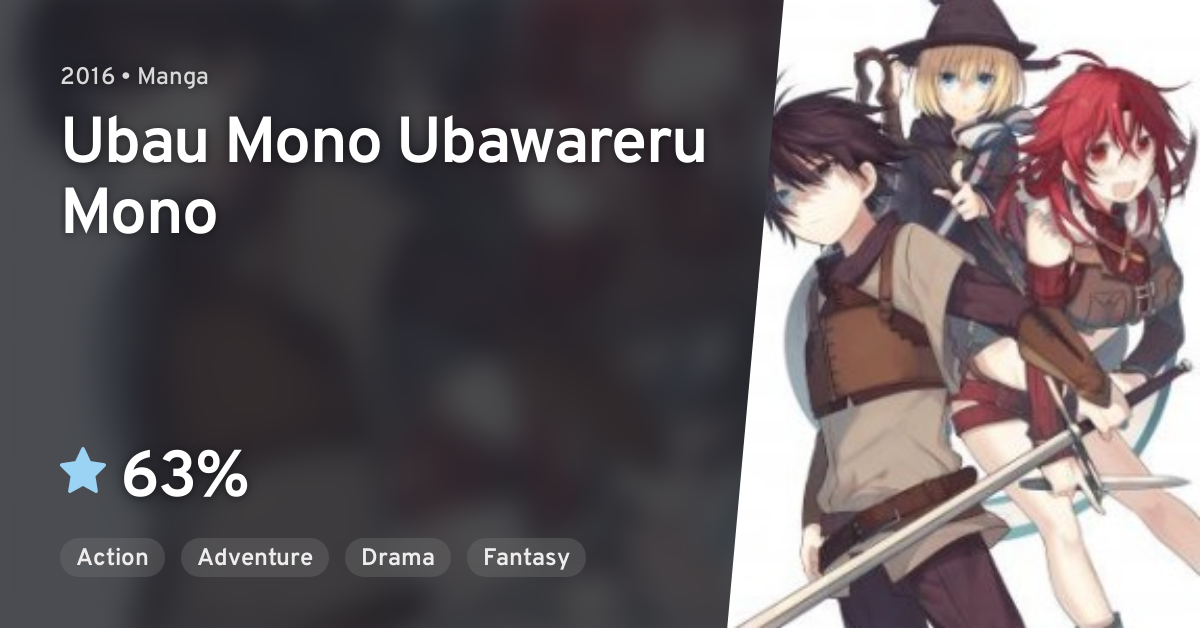 Ubau Mono Ubawareru Mono Cancelled Ubau Mono Ubawareru Mono · AniList