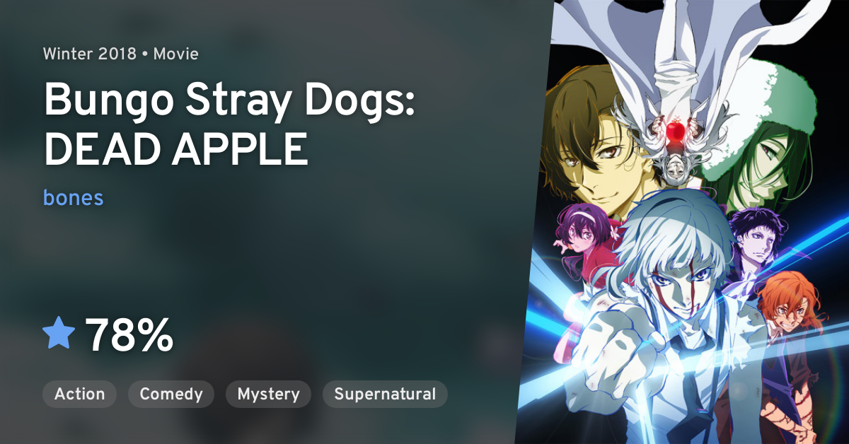 Bungou Stray Dogs: Dead Apple - Animes Online