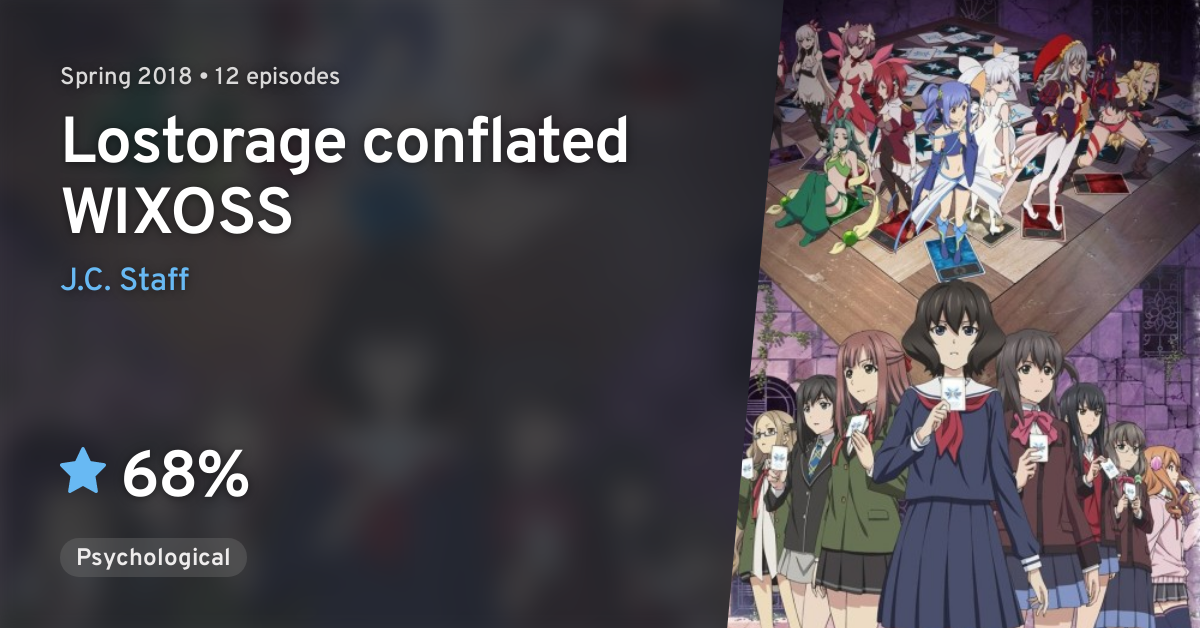 Crunchyroll Adds Lostorage conflated WIXOSS, 4 more to Spring 2018  Simulcasts - Anime Herald