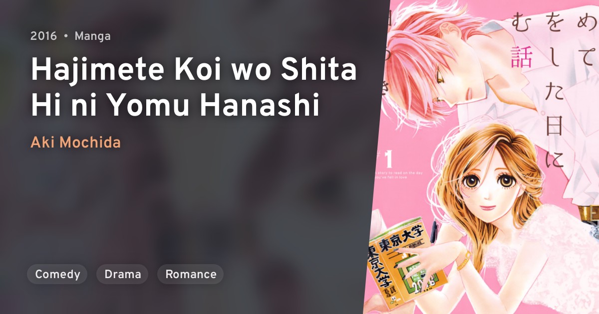 Hajimete Koi Wo Shita Hi Ni Yomu Hanashi Anilist