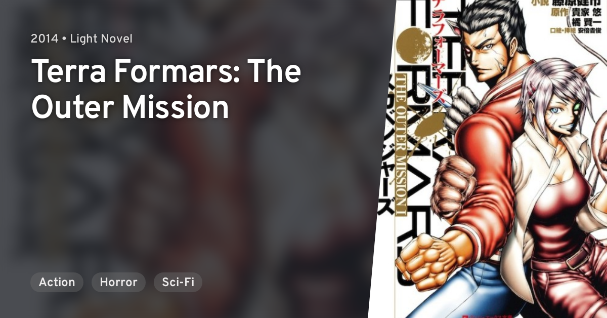 Terra Formars The Outer Mission Anilist