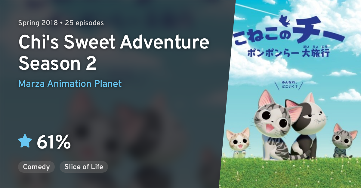 Koneko No Chi Ponponra Dairyokou Chi S Sweet Adventure Season 2 Anilist