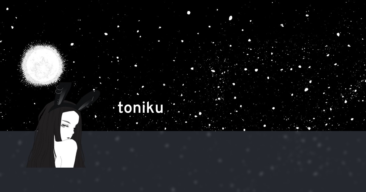 toniku's profile · AniList
