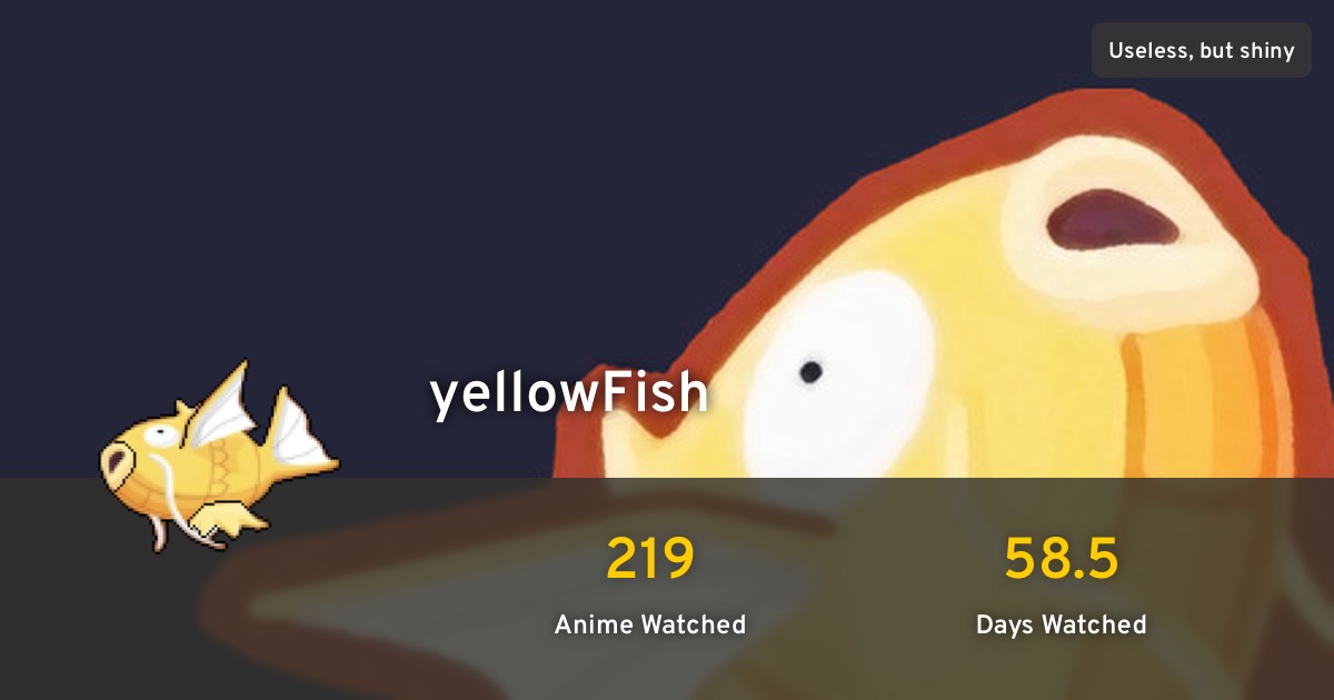 yellowFish's profile · AniList