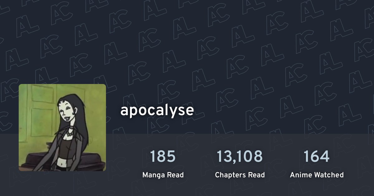 apocalyse's profile · AniList