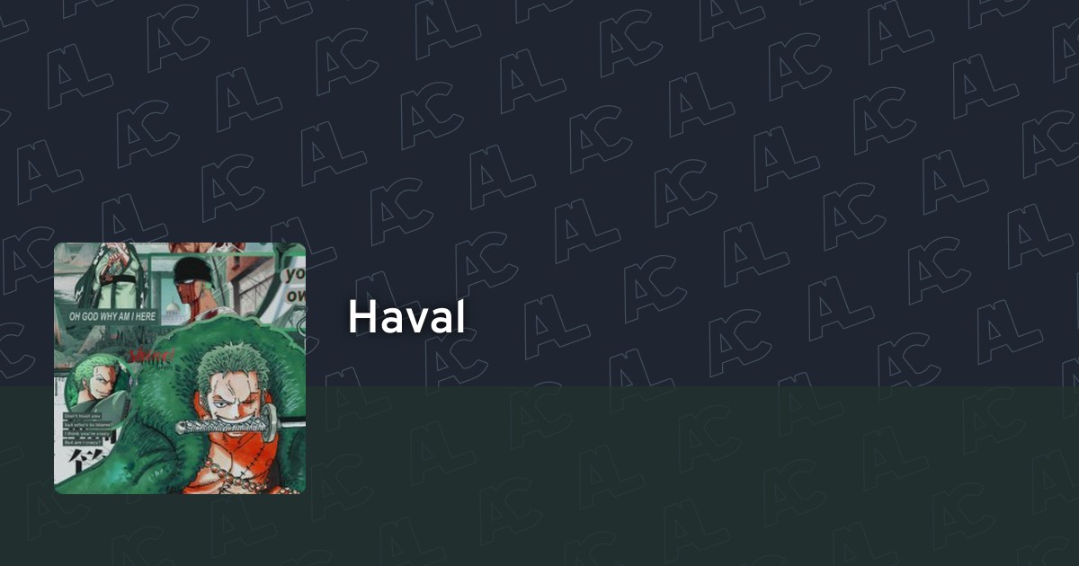 Haval's profile · AniList