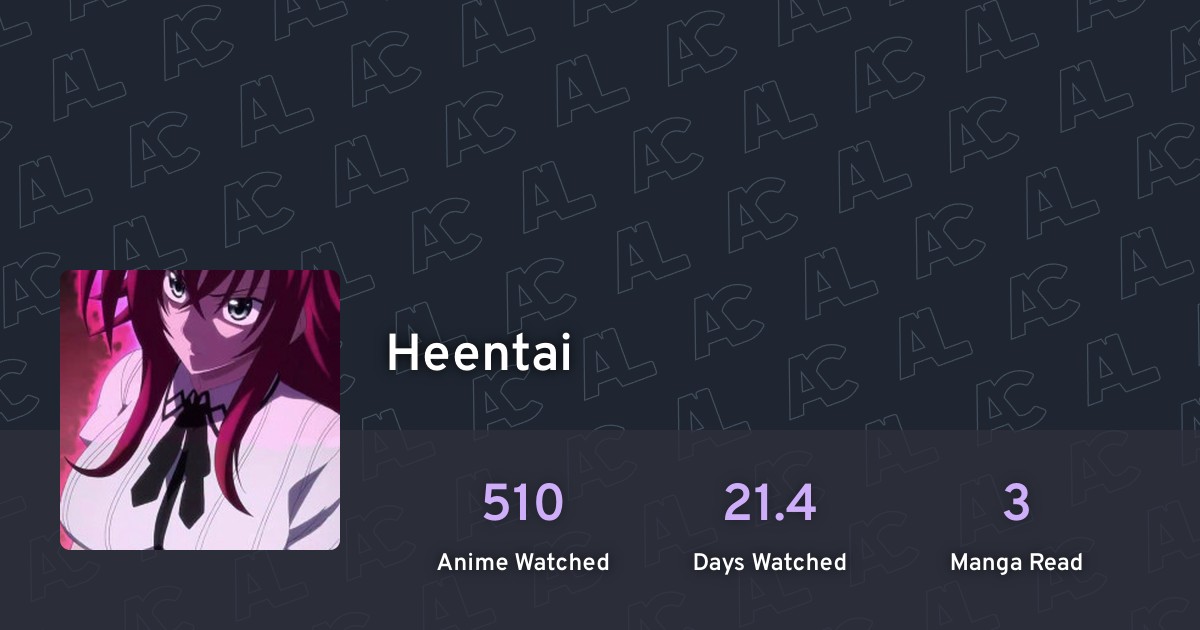 Heentai's profile · AniList