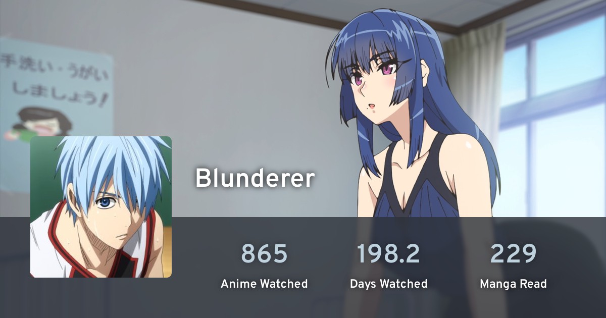 Blunderer's profile · AniList