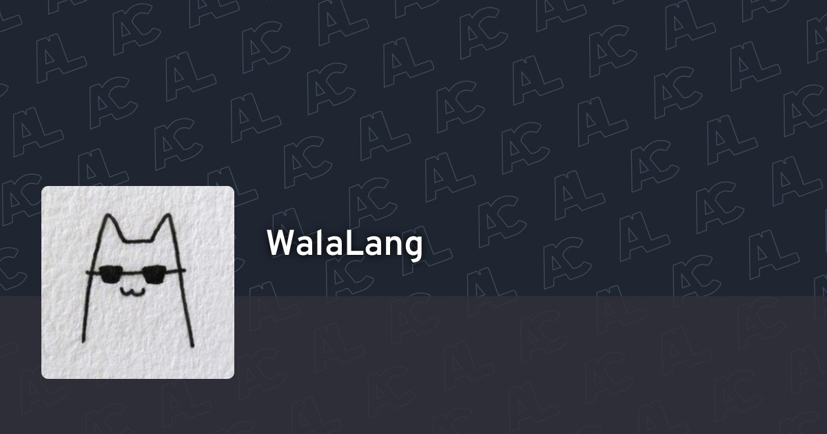 Walalang s profile anilist