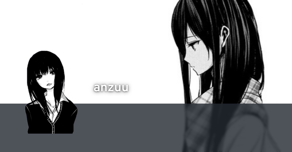 anzuu's profile · AniList