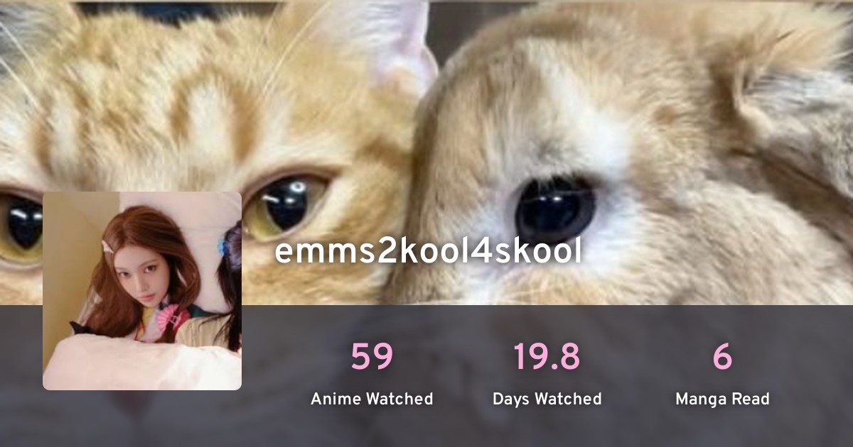 emms2kool4skool's profile · AniList